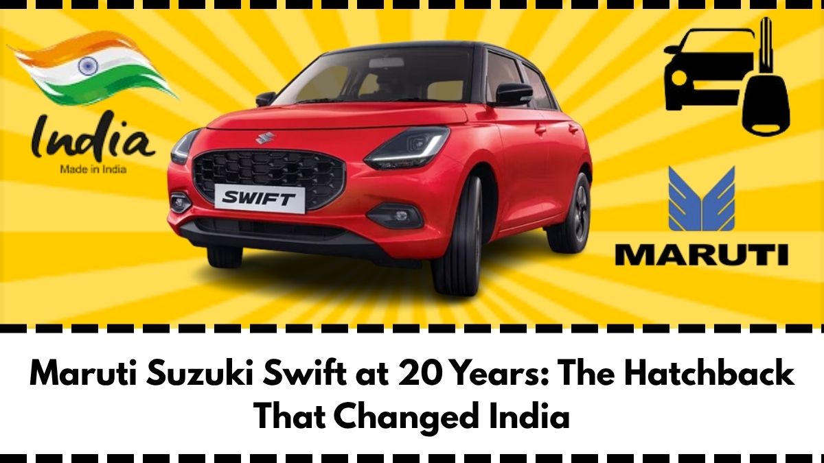 Maruti Suzuki Swift at 20 Years: The Hatchback That Changed India